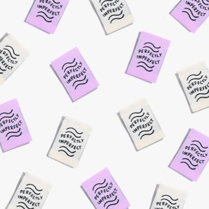Perfectly Imperfect Label